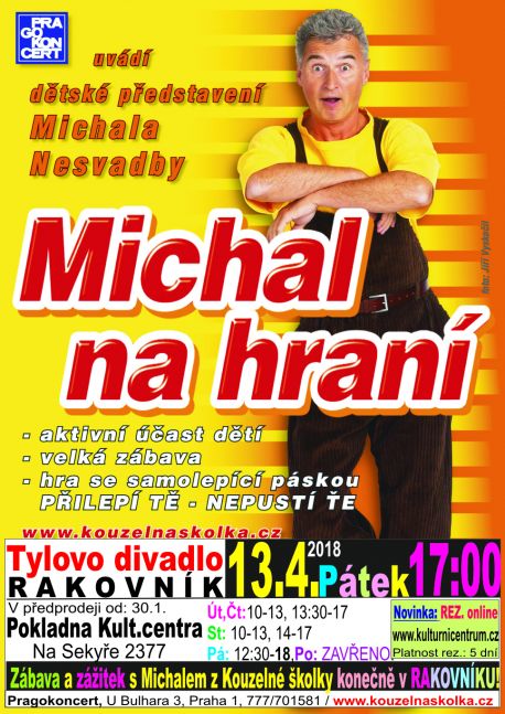 michal na hraní